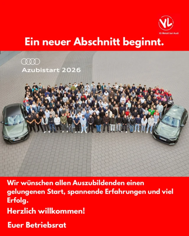 Willkommen im Team Audi Neckarsulm! 🚀

Heute startet für viele junge Menschen ein neuer Lebensabschnitt. Wir wünschen euch einen erfolgreichen Start, viele spannende Erfahrungen und jede Menge Freude in eurer Ausbildung.

Der Betriebsrat freut sich darauf, euch auf eurem Weg zu begleiten und zu unterstützen.

Schön, dass ihr da seid! 💛

#Willkommen #Ausbildung #AudiNeckarsulm #Azubis #Betriebsrat